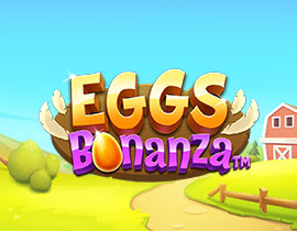 EGGS Bonanza